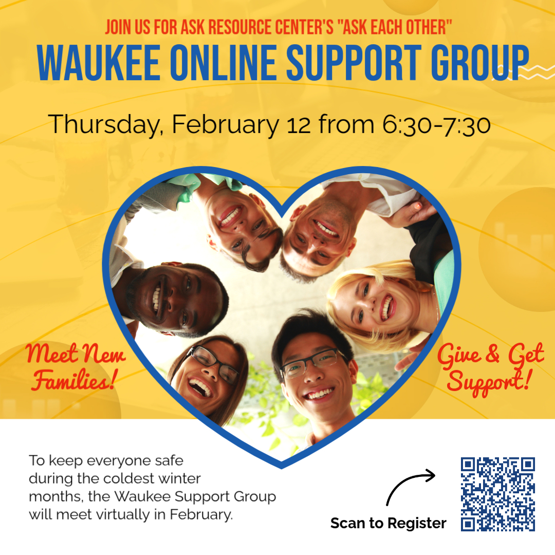 Flyer for ASK Resource Center’s ASK Each Other Waukee Online Support Group. The group meets Thursday, February 12 from 6:30–7:30 p.m. The flyer notes the group will meet virtually in February for winter safety and includes a QR code to register.